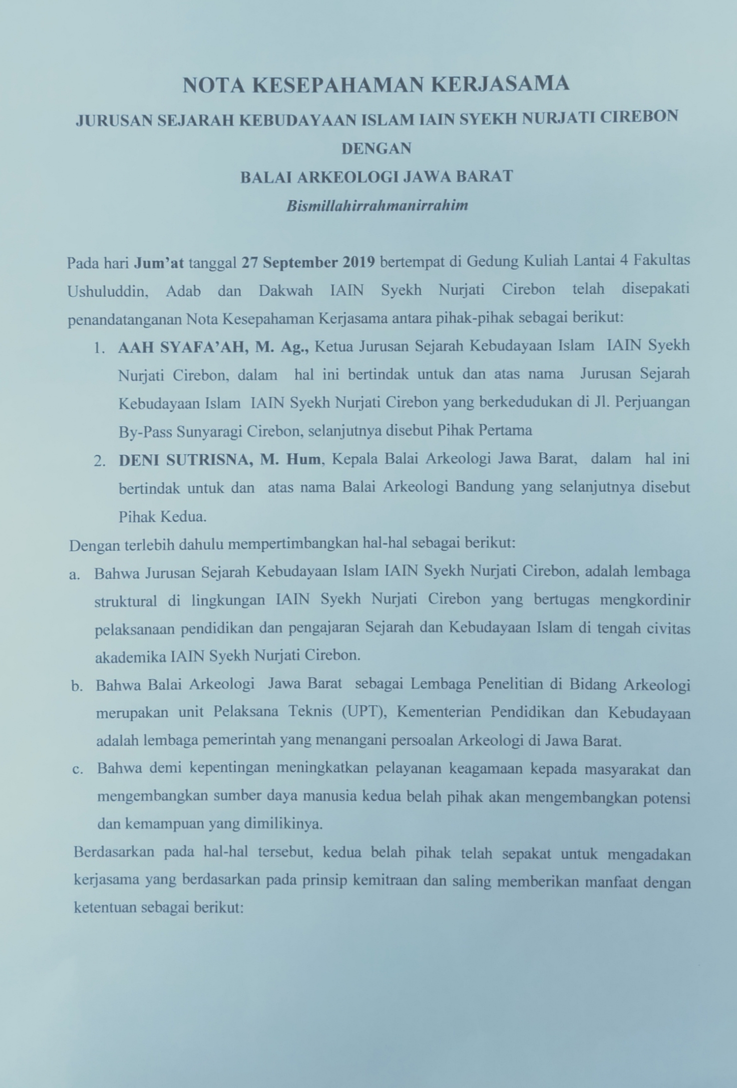 MoU Jurusan Sejarah Kebudayaan Islam (SKI dengan Balai Arkeologi Jawa Barat
