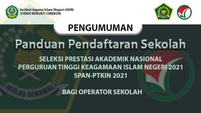 Panduan SPAN-PTKIN 2021 Bagi Operator Sekolah