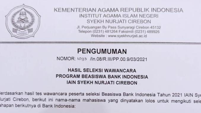 Pengumuman Hasil Seleksi Wawan Cara Program Beasiswa BI IAIN Syekh Nurjati Cirebon